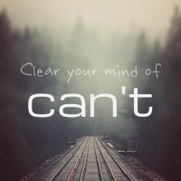 Clear your mind of CAN'T